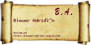 Bleuer Adrián névjegykártya